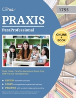 ParaProfessional Study Guide : ParaPro Assessment Exam Prep with Practice Test Questions 163530959X Book Cover