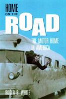 HOME ON THE ROAD 1560989149 Book Cover