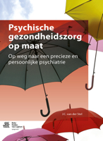 Psychische gezondheidszorg op maat: Op weg naar een precieze en persoonlijke psychiatrie 9036808588 Book Cover