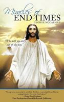 Miracles of End Times 1462038565 Book Cover