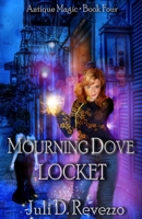 Mourning Dove Locket 1533016046 Book Cover