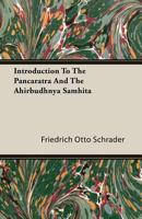 Introduction to the Pāncarātra and the Ahirbudhnya Samhita 1408625512 Book Cover