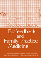 Biofeedback and Family Practice Medicine 0306413868 Book Cover