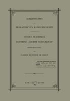 Quellenstudien Zur Hollandischen Kunstgeschichte: Arnold Houbraken Und Seine Groote Schouburgh 9401520402 Book Cover