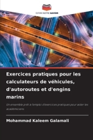 Exercices pratiques pour les calculateurs de véhicules, d'autoroutes et d'engins marins 6207312651 Book Cover