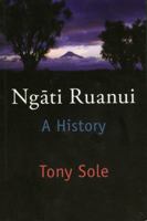 Ngā Ti Ruanui: A History 1869691806 Book Cover
