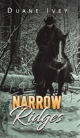 Narrow Ridges 1645369129 Book Cover