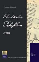 Praktischer Schiffbau 3941842080 Book Cover