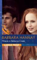 Miracle in Bellaroo Creek 0373742541 Book Cover