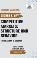 Competitive Markets: Structure and Behavior 1636514537 Book Cover