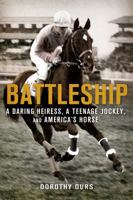 Battleship: The Story of a Champion 0312641850 Book Cover