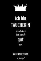 Kalender 2020 f�r Taucher / Taucherin: Wochenplaner / Tagebuch / Journal f�r das ganze Jahr: Platz f�r Notizen, Planung / Planungen / Planer, Erinnerungen und Spr�che 1708233997 Book Cover