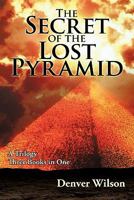 The Secret of the Lost Pyramid 059543391X Book Cover
