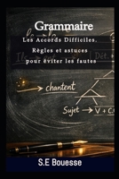 Gr?mm?ir? : L?s ????rds Diffi?il?s. Règl?s ?t ?stu??s p?ur évit?r l?s f?ut?s (French Edition) B0G71G6MZ9 Book Cover
