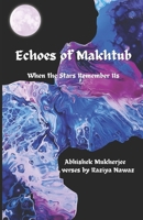 Echoes of Makhtub: When the Stars Remember Us 0975644726 Book Cover