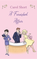 A Furnished Affair 1528929616 Book Cover