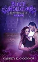 Black Hollow: Reviving Love 194957508X Book Cover