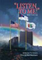 "Listen To Me!" 0615193064 Book Cover