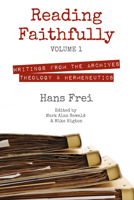 Reading Faithfully, Volume 1 1625642091 Book Cover
