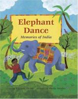 Elephant Dance: Memories of India 1905236794 Book Cover