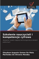 Szkolenie nauczycieli i kompetencje cyfrowe (Polish Edition) 6209530729 Book Cover
