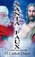 Santa Faux 0983354944 Book Cover