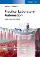 Practical Laboratory Automation: Made Easy with Autoit 3527341587 Book Cover