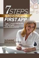 7 Steps to making your first app: These tips will save you time and headaches 1548367699 Book Cover