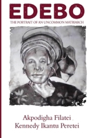 Edebo: The Portrait Of An Uncommon Matriarch 9789987935 Book Cover