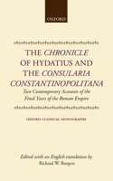 The Chronicle Of Hydatius And The Consularia Constantinopolitana 0198147872 Book Cover