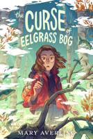 The Curse of Eelgrass Bog 0593624920 Book Cover