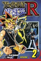 Yu-Gi-Oh! R, Volume 2 (Yu-Gi-Oh! (Graphic Novels)) 1421530074 Book Cover