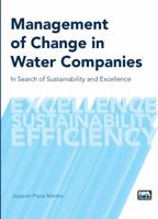 Management of Change in Water Companies 1843391953 Book Cover