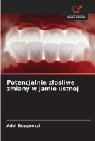 Potencjalnie zlosliwe zmiany w jamie ustnej (Polish Edition) 6208580323 Book Cover