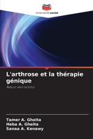 L'arthrose et la thérapie génique 663034362X Book Cover