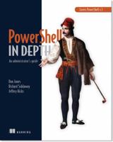 Learn PowerShell Scripting in a Month of Lunches 1617291161 Book Cover