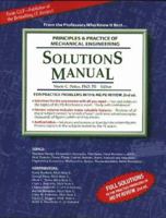 Solutions Manual : Principles & Practice of Mechanical Engineering 1881018350 Book Cover