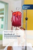Handbook of Immunohematology: for Middle East Students 3639666100 Book Cover