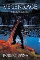 Vegenrage: Demon Rising 1543439659 Book Cover