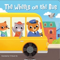 The Wheels on the Bus 1645176754 Book Cover