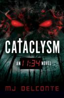 Cataclysm: An 11:34 Novel 195462803X Book Cover