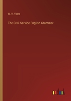 The Civil Service English Grammar 1278458786 Book Cover