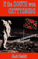If the South won Gettysburg 0937740012 Book Cover