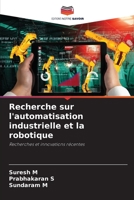 Recherche sur l'automatisation industrielle et la robotique 6204092146 Book Cover