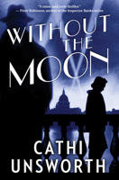 Without the Moon 1846689864 Book Cover