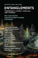 Twelve Entanglements: Tomorrow's Lovers, Families, and Friends 026253925X Book Cover