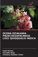 Ocena Dzialania Przeciwzapalnego LiSci Quisqualis Indica (Polish Edition) 6630418204 Book Cover