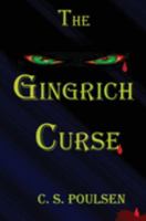 The Gingrich Curse 1466371870 Book Cover