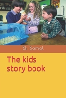The kids story book: 3 in 1 B0DPSJD8SX Book Cover