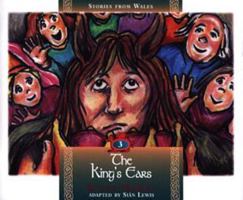 The King's Ears (Stories from Wales) 0863813941 Book Cover